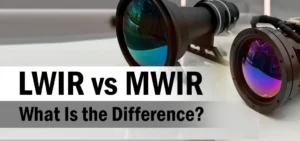 LWIR vs MWIR