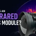 What Is an Infrared Lens Module